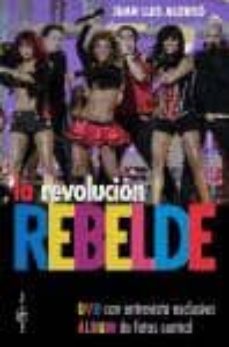 Descargar LA REVOLUCION REBELDE gratis pdf - leer online