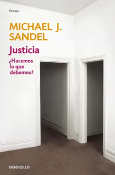Descargar JUSTICIA ¿HACEMOS LO QUE DEBEMOS? gratis pdf - leer online