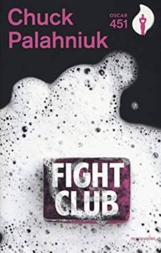 FIGHT CLUB | CHUCK PALAHNIUK | Casa del Libro