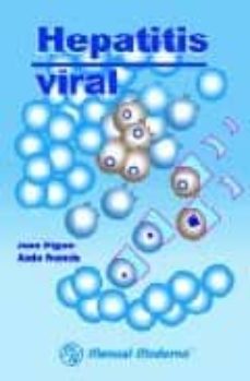 Búsqueda de libros de Google descarga gratuita HEPATITIS VIRAL de JUAN MIGUEL ABDO FRANCIS in Spanish  9789707290440