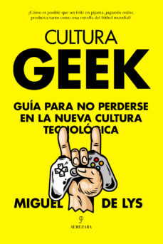 Portada de CULTURA GEEK