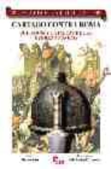 Portada de CARTAGO CONTRA ROMA: SOLDADOS Y BATALLAS DE LAS GUERRAS PUNICAS ( GUERREROS Y BATALLAS N.32)