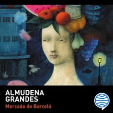Portada de MERCADO DE BARCELO (AUDIOLIBRO)