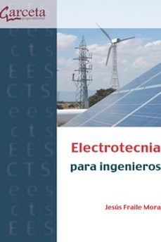 Portada de ELECTROTECNIA PARA INGENIEROS