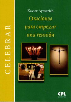 Portada de ORACIONES PARA EMPEZAR UNA REUNION