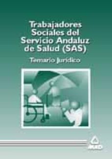 Portada de TRABAJADORES SOCIALES SERVICIO ANDALUZ (SAS) TEMARIO JURIDICO