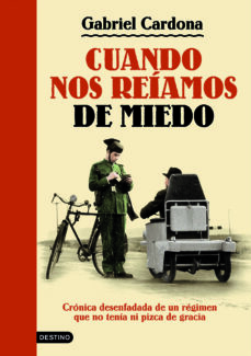 Portada de CUANDO NOS REIAMOS DEL MIEDO