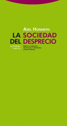 Portada de LA SOCIEDAD DEL DESPRECIO