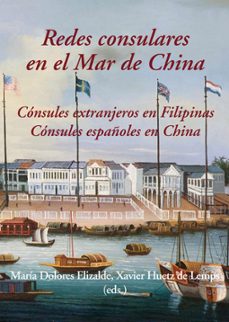 Portada de REDES CONSULARES EN EL MAR DE CHINA