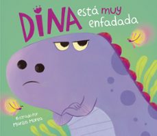 Portada de DINA ESTA MUY ENFADADA (DINA DINOSAURIO) (EBOOK)