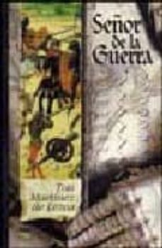 Portada de SEÑOR DE LA GUERRA: POR MAS VALOR EN LA TIERRA