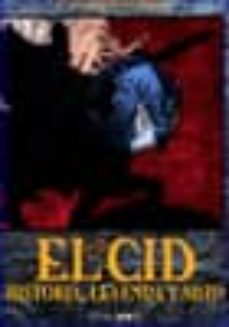 Portada de EL CID CAMPEADOR: HISTORIA, LEYENDA Y MITO