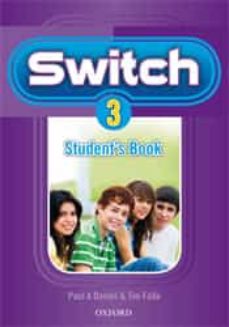 Descargar SWITCH 3 STUDENTS BOOK gratis pdf - leer online