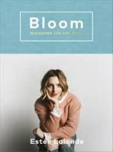 Descarga de libros de texto de código abierto. BLOOM: NAVIGATING LIFE AND STYLE de ESTEE LALONDE 9781785033650 en español CHM MOBI