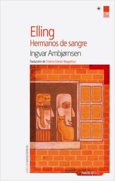 Libros descargables de amazon para ipad. ELLING HERMANOS DE SANGRE 9788415564850 de INGVAR AMBJORNSEN  (Spanish Edition)