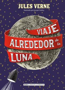 Buenos libros electrónicos de descarga gratuita VIAJE ALREDEDOR DE LA LUNA (Spanish Edition)