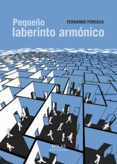 Descarga libros gratis en ingles. PEQUEÑO LABERINTO ARMÓNICO in Spanish de DESCONOCIDO