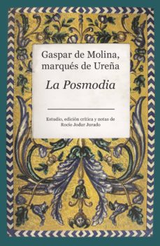 Gratis para descargar libros en google books LA POSMODIA 9788417558550 de GASPAR DE MOLINA Y ZALDIVAR iBook FB2 en español