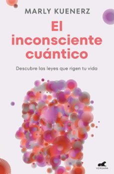 Libros digitales gratis para descargar EL INCONSCIENTE CUÁNTICO