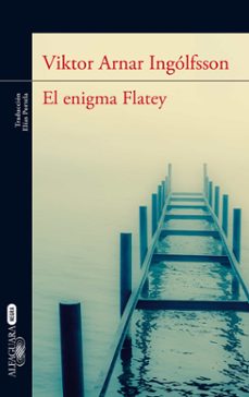 Descarga gratuita de libros electrónicos en formato pdb EL ENIGMA FLATEY 9788420416250 de VIKTOR ARNAR INGOLFSSON in Spanish MOBI