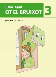 Ebooks descargables gratis en pdf JUGA AMB OT EL BRUIXOT 3 de PICANYOL