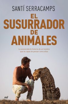 el susurrador de animales-santi serracamps-9788427050150