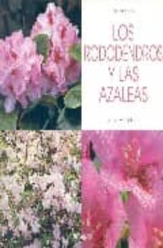 LOS RODODRENDROS Y LAS AZALEAS | DANIELA BERETTA | Casa del Libro