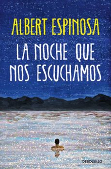 Descargas de libros electrónicos en línea gratis LA NOCHE QUE NOS ESCUCHAMOS (Literatura española)