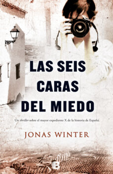 Descargar audiolibro en inglés LAS SEIS CARAS DEL MIEDO (Literatura española)  9788466654050 de JONAS WINTER