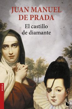 Libros electrónicos gratuitos para descargar en el teléfono Android EL CASTILLO DE DIAMANTE de JUAN MANUEL DE PRADA  9788467049350 en español