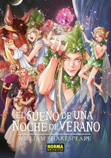 Descargar gratis los libros electrónicos de Google para nook EL SUEÑO DE UNA NOCHE DE VERANO (CLASICOS MANGA) de WILLIAM SHAKESPEARE, CRYSTAL S. CHAN en español 