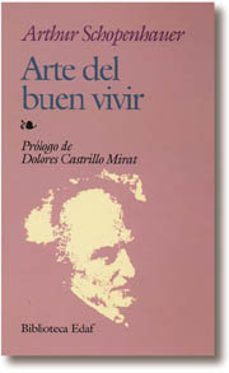 9788471664150 - Arte del buen vivir (Arthur Schopenhauer) - (Audiolibro Voz Humana)