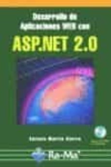 Descargar libros gratis de Ibooks. DESARROLLO DE APLICACIONES WEB CON ASP.NET 2.0 de ANTONIO MARTIN SIERRA 9788478977550 (Spanish Edition) DJVU MOBI