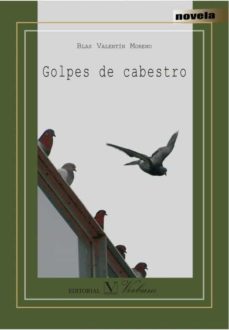 Ebooks descarga gratuita para móvil GOLPES DE CABESTRO PDB ePub de BLAS VALENTIN MORENO (Spanish Edition)
