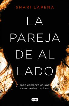 Descargar libros de iphone LA PAREJA DE AL LADO en español de SHARI LAPENA 9788491290650 