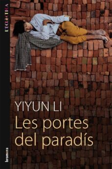 Ebook descargar gratis pdf italiano LES PORTES DEL PARADIS (Literatura española) de YIYUN LI DJVU ePub 9788498244250