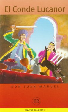 Descarga gratuita de libros de texto digitales. EL CONDE LUCANOR (C-BOOKS EASY READERS) de DON JUAN MANUEL