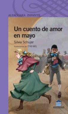 UN CUENTO DE AMOR EN MAYO EBOOK | SILVIA SCHUJER | Descargar libro ...