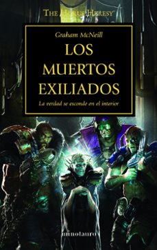 Portada de LA HEREJIA DE HORUS 17: LOS MUERTOS EXILIADOS