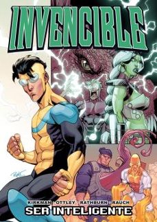 Portada de INVENCIBLE Nº 17: SER INTELIGENTE