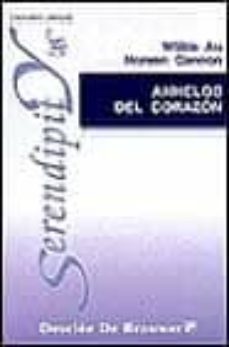 Portada de ANHELOS DEL CORAZON: INTEGRACION PSICOLOGICA Y ESPIRITUALIDAD