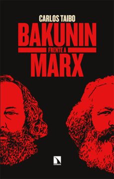 Portada de BAKUNIN FRENTE A MARX (EBOOK)