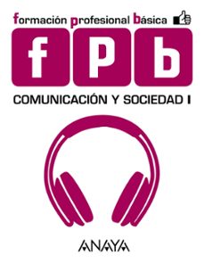 Portada de COMUNICACION Y SOCIEDAD 1. FORMACION PROFESIONAL BASICA 5º PRIMARIA