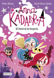 Portada de ANNA KADABRA 8. EL FESTIVAL DE BRUJERIA