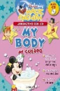 Portada de MY BODY = MI CUERPO (MAGIC ENGLISH. LIBROACTIVO CON AUDIO-CD) (ED . BILINGUE INGLES-ESPAÑOL)
