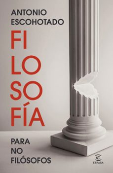 Portada de FILOSOFIA PARA NO FILOSOFOS