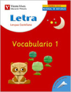 Portada de LETRA VOCABULARIO 1, LENGUA Y LITERATURA (EDUCACION PRIMARIA, 1ER CICLO): CUADERNO