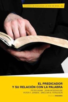 Portada de EL PREDICADOR Y SU RELACION CON LA PALABRA