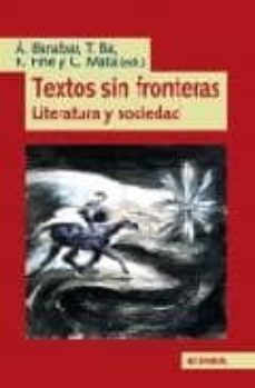 Portada de TEXTOS SIN FRONTERAS. LITERATURA Y SOCIEDAD