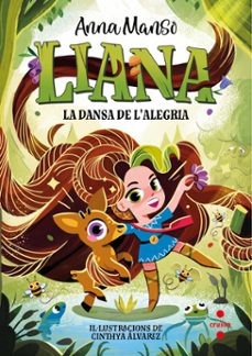 Portada de LIANA 1: LA DANSA DE L ALEGRIA